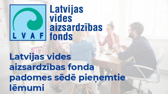 Latvijas vides aizsardzības fonda lēmumi
