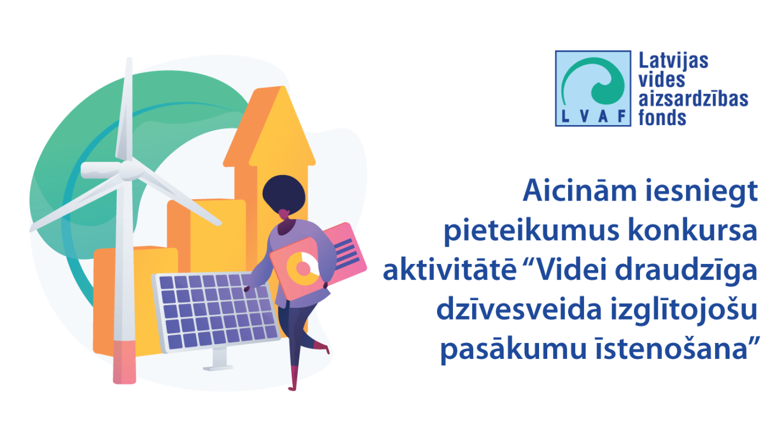 Videi draudzīgi projekti